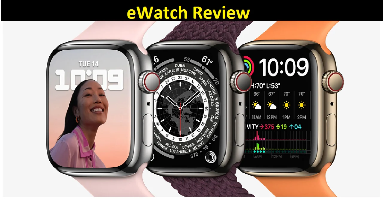 eWatch Review