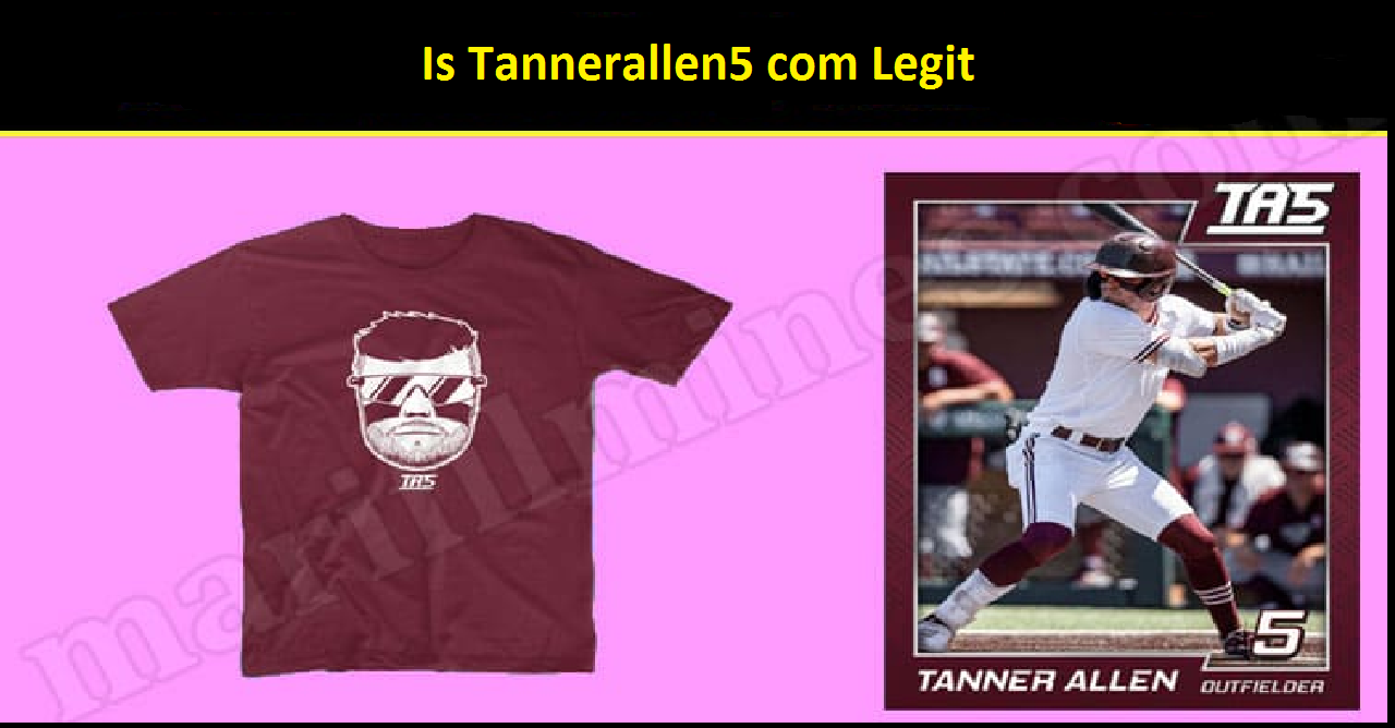 Is Tannerallen5 com Legit