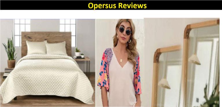 Opersus Reviews [2022] – Is The Online Store Legit Or A Scam?